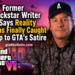 Former Rockstar Writer Says Reality Has Finally Caught Up to GTA's Satire