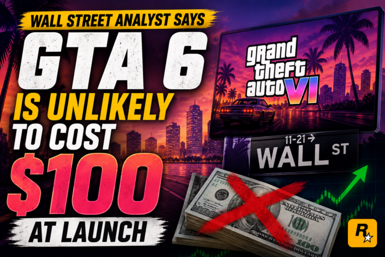 Wall Street Analyst Says GTA 6 Is Unlikely to Cost $100 at Launch